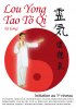 Lou Tong Tao Tö Qi, Introduction